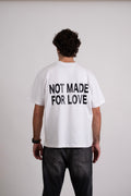 TEE NOT FOR LOVE WHITE