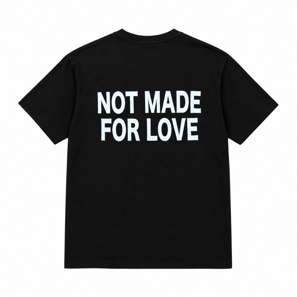 TEE NOT FOR LOVE BLACK